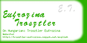 eufrozina trosztler business card